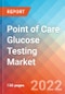 Point of Care Glucose Testing - Market Insight, Competitive Landscape and Market Forecast - 2027 - Product Thumbnail Image