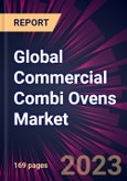 Global Commercial Combi Ovens Market 2023-2027- Product Image
