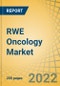 RWE Oncology Market by Component, Application, End User - Global Forecast to 2029 - Product Thumbnail Image