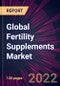 Global Fertility Supplements Market 2022-2026 - Product Thumbnail Image