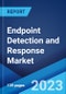Endpoint Detection and Response Market: Global Industry Trends, Share, Size, Growth, Opportunity and Forecast 2023-2028 - Product Image