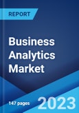 Business Analytics Market: Global Industry Trends, Share, Size, Growth, Opportunity and Forecast 2023-2028- Product Image