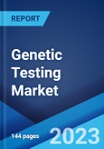 Genetic Testing Market: Global Industry Trends, Share, Size, Growth, Opportunity and Forecast 2023-2028- Product Image