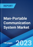 Man-Portable Communication System Market: Global Industry Trends, Share, Size, Growth, Opportunity and Forecast 2023-2028- Product Image
