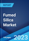 Fumed Silica Market: Global Industry Trends, Share, Size, Growth, Opportunity and Forecast 2023-2028- Product Image