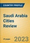 Saudi Arabia Cities Review - Product Image