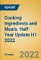 Cooking Ingredients and Meals: Half-Year Update H1 2022 - Product Thumbnail Image