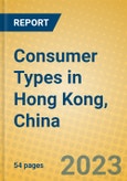 Consumer Types in Hong Kong, China- Product Image
