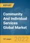 Community And Individual Services Global Market Opportunities And Strategies To 2031 - Product Thumbnail Image