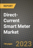 Direct-Current Smart Meter Market Outlook Report - Industry Size, Trends, Insights, Market Share, Competition, Opportunities, and Growth Forecasts by Segments, 2022 to 2030- Product Image