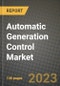 Automatic Generation Control Market Outlook Report - Industry Size, Trends, Insights, Market Share, Competition, Opportunities, and Growth Forecasts by Segments, 2022 to 2030 - Product Thumbnail Image