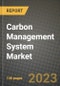Carbon Management System Market Outlook Report - Industry Size, Trends, Insights, Market Share, Competition, Opportunities, and Growth Forecasts by Segments, 2022 to 2030 - Product Thumbnail Image