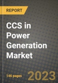 CCS in Power Generation Market Outlook Report - Industry Size, Trends, Insights, Market Share, Competition, Opportunities, and Growth Forecasts by Segments, 2022 to 2030- Product Image