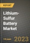 Lithium-Sulfur Battery Market Outlook Report - Industry Size, Trends, Insights, Market Share, Competition, Opportunities, and Growth Forecasts by Segments, 2022 to 2030 - Product Thumbnail Image