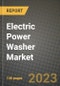 Electric Power Washer Market Outlook Report - Industry Size, Trends, Insights, Market Share, Competition, Opportunities, and Growth Forecasts by Segments, 2022 to 2030 - Product Image