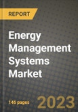 Energy Management Systems (EMS) Market Outlook Report - Industry Size, Trends, Insights, Market Share, Competition, Opportunities, and Growth Forecasts by Segments, 2022 to 2030- Product Image