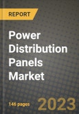 Power Distribution Panels Market Outlook Report - Industry Size, Trends, Insights, Market Share, Competition, Opportunities, and Growth Forecasts by Segments, 2022 to 2030- Product Image