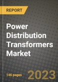 Power Distribution Transformers Market Outlook Report - Industry Size, Trends, Insights, Market Share, Competition, Opportunities, and Growth Forecasts by Segments, 2022 to 2030- Product Image