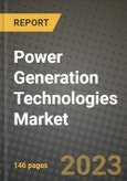 Power Generation Technologies Market Outlook Report - Industry Size, Trends, Insights, Market Share, Competition, Opportunities, and Growth Forecasts by Segments, 2022 to 2030- Product Image