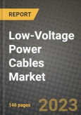 Low-Voltage Power Cables Market Outlook Report - Industry Size, Trends, Insights, Market Share, Competition, Opportunities, and Growth Forecasts by Segments, 2022 to 2030- Product Image
