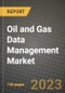 Oil and Gas Data Management Market Outlook Report - Industry Size, Trends, Insights, Market Share, Competition, Opportunities, and Growth Forecasts by Segments, 2022 to 2030 - Product Thumbnail Image