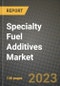 Specialty Fuel Additives Market Outlook Report - Industry Size, Trends, Insights, Market Share, Competition, Opportunities, and Growth Forecasts by Segments, 2022 to 2030 - Product Image