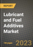 Lubricant and Fuel Additives Market Outlook Report - Industry Size, Trends, Insights, Market Share, Competition, Opportunities, and Growth Forecasts by Segments, 2022 to 2030- Product Image