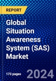 Global Situation Awareness System (SAS) Market (2023-2028) Competitive Analysis, Impact of Covid-19, Ansoff Analysis- Product Image