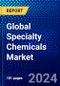 Global Specialty Chemicals Market (2023-2028) Competitive Analysis, Impact of Covid-19, Ansoff Analysis - Product Image