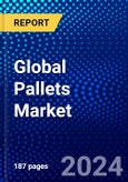 Global Pallets Market (2023-2028) Competitive Analysis, Impact of Covid-19, Ansoff Analysis- Product Image