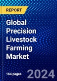 Global Precision Livestock Farming Market (2023-2028) Competitive Analysis, Impact of Covid-19, Impact of Economic Slowdown & Impending Recession, Ansoff Analysis- Product Image