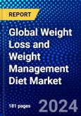 Global Weight Loss and Weight Management Diet Market (2023-2028) Competitive Analysis, Impact of Covid-19, Ansoff Analysis- Product Image