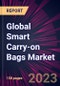 Global Smart Carry-on Bags Market 2024-2028 - Product Image