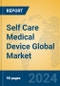 Self Care Medical Device Global Market Insights 2024, Analysis and Forecast to 2029, by Manufacturers, Regions, Technology, Application - Product Image