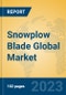 Snowplow Blade Global Market Insights 2023, Analysis and Forecast to 2028, by Manufacturers, Regions, Technology, Application, Product Type - Product Image