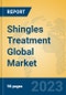 Shingles Treatment Global Market Insights 2023, Analysis and Forecast to 2028, by Manufacturers, Regions, Technology, Application, Product Type - Product Thumbnail Image