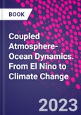 Coupled Atmosphere-Ocean Dynamics. From El Nino to Climate Change- Product Image