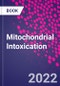 Mitochondrial Intoxication - Product Image