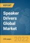 Speaker Drivers Global Market Opportunities And Strategies To 2031 - Product Thumbnail Image