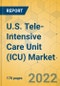 U.S. Tele-Intensive Care Unit (ICU) Market - Industry Outlook and Forecast 2022-2027 - Product Thumbnail Image