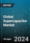 Global Supercapacitor Market by Product (Double-Layer Capacitor, Hybrid Capacitors, Pseudocapacitors), Material (Activated Carbon, Carbon Nanotubes (CNTs), Conductive Polymers), Module Type, Application - Forecast 2024-2030 - Product Image