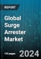 Global Surge Arrester Market by Voltage (High Voltage, Low Voltage, Medium Voltage), Type (Polymeric, Porcelain), Class, End User, Application - Forecast 2024-2030 - Product Image