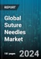 Global Suture Needles Market by Type (Blunt Point Needle, Conventional Cutting Needle, Reverse Cutting Needle), Shapes (Compound Curve Shaped Needles, Half-Curved Needles, J-Shape Needles), Application - Forecast 2024-2030 - Product Thumbnail Image