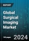 Global Surgical Imaging Market by Product (Full-size C-Arm, Mini C-Arm, O-Arms), Technology (Flat-Panel Detector C-arms (FPD C-arms), Image Intensifier C-arms), Device, Application, End User - Forecast 2024-2030 - Product Thumbnail Image