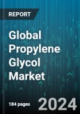 Global Propylene Glycol Market by Source (Bio-Based PG, Petroleum-Based PG), Grade (Industrial Grade, Pharmaceutical Grade), Application, End-Use Industry - Forecast 2024-2030- Product Image