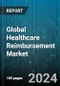 Global Healthcare Reimbursement Market by Claim (Fully Paid, Underpaid), Payer (Private Payers, Public Payers), Service Provider - Forecast 2024-2030 - Product Thumbnail Image
