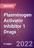 Plasminogen Activator Inhibitor 1 (Endothelial Plasminogen Activator Inhibitor or PAI1 or SERPINE1) Drugs in Development by Therapy Areas and Indications, Stages, MoA, RoA, Molecule Type and Key Players, 2022 Update- Product Image