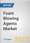 Foam Blowing Agents Market By Applications, By Product Type: Global Opportunity Analysis and Industry Forecast, 2020-2030- Product Image