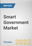 Smart Government Market By Component, By Type, By Deployment Model: Global Opportunity Analysis and Industry Forecast, 2021-2031- Product Image