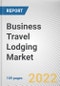 Business Travel Lodging Market By Enterprise Size, By Industry: Global Opportunity Analysis and Industry Forecast, 2018-2028 - Product Thumbnail Image